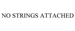 NO STRINGS ATTACHED trademark
