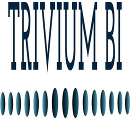 TRIVIUM BI trademark