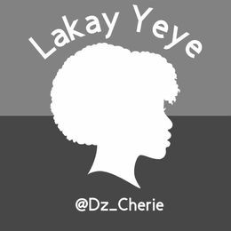 LAKAY YEYE @DZ_CHERIE trademark