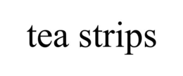 TEA STRIPS trademark
