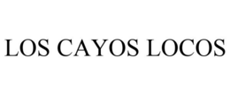 LOS CAYOS LOCOS trademark
