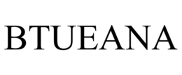BTUEANA trademark