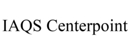 IAQS CENTERPOINT trademark