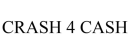 CRASH 4 CASH trademark
