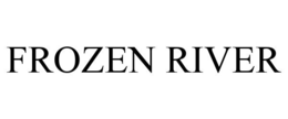 FROZEN RIVER trademark