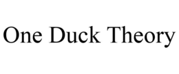 ONE DUCK THEORY trademark