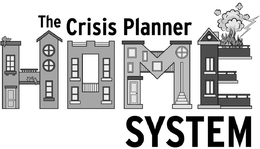 THE CRISIS PLANNER HOME SYSTEM trademark