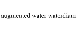 AUGMENTED WATER WATERDIAM trademark