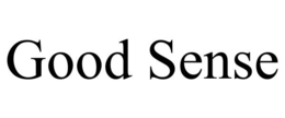 GOOD SENSE trademark