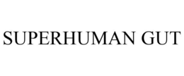 SUPERHUMAN GUT trademark