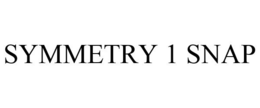 SYMMETRY 1 SNAP trademark