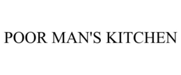 POOR MAN'S KITCHEN trademark