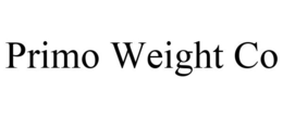 PRIMO WEIGHT CO trademark