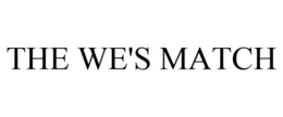 THE WE'S MATCH trademark