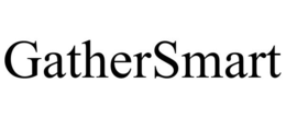 GATHERSMART trademark