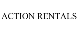 ACTION RENTALS trademark