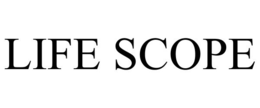 LIFE SCOPE trademark