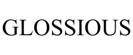 GLOSSIOUS trademark