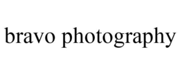 BRAVO PHOTOGRAPHY trademark