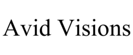 AVID VISIONS trademark