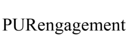 PURENGAGEMENT trademark
