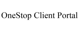 ONESTOP CLIENT PORTAL trademark
