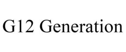 G12 GENERATION trademark