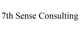 7TH SENSE CONSULTING trademark