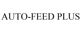 AUTO-FEED PLUS trademark