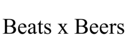 BEATS X BEERS trademark