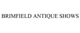 BRIMFIELD ANTIQUE SHOWS trademark