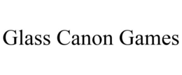 GLASS CANON GAMES trademark