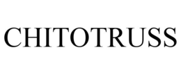 CHITOTRUSS trademark