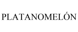 PLATANOMELÓN trademark