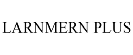 LARNMERN PLUS trademark