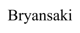 BRYANSAKI trademark