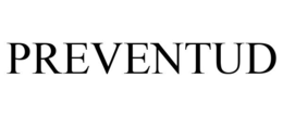 PREVENTUD trademark