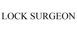 LOCK SURGEON trademark