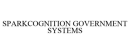 SPARKCOGNITION GOVERNMENT SYSTEMS trademark