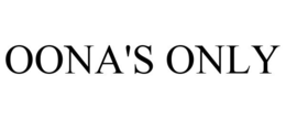 OONA'S ONLY trademark