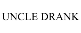 UNCLE DRANK trademark