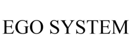 EGO SYSTEM trademark
