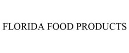FLORIDA FOOD PRODUCTS trademark