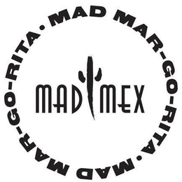 MAD MEX. · MAD MAR-GO-RITA · MAD MAR-GO-RITA trademark