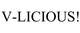V-LICIOUS! trademark