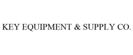 KEY EQUIPMENT & SUPPLY CO. trademark
