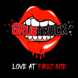 GRUBTRUCK LOVE AT FIRST BITE trademark
