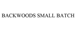 BACKWOODS SMALL BATCH trademark