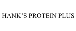 HANK'S PROTEIN PLUS trademark