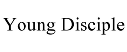 YOUNG DISCIPLE trademark